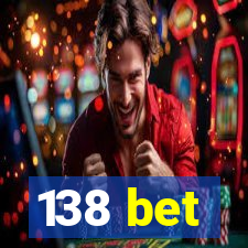 138 bet